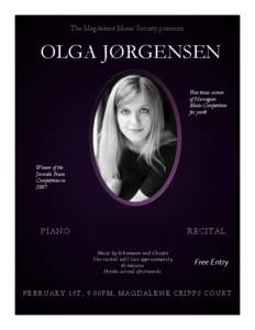 The Magdalene Music Society presents:  OLGA JØRGENSEN Five times winner of Norwegian Music Competition