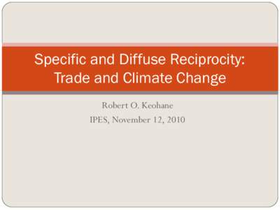 Specific and Diffuse Reciprocity: Trade and Climate Change