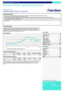 OPEN ENDED FUND – JULYAberdeen Global - Japanese Equity Fund Class A (USD) - 2 Acc  Performance Data and Analytics to 30 June 2016