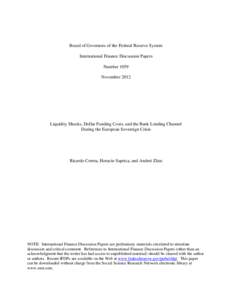 Liquidity Shocks, Dollar Funding Costs, and the Bank Lending Channel During the European Sovereign Crisis