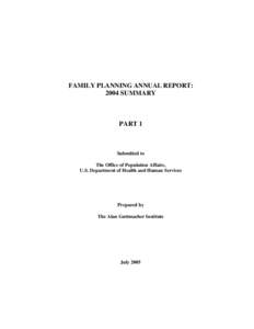 Family Planning Annual Report: 2004 Summary