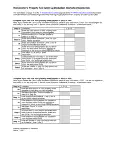 Homeowner’s Property Tax Catch-Up Deduction Worksheet Correction The worksheets on page 18 of the IT-40 instruction booklet (page 22 of the IT-40PNR instruction booklet) have been corrected. Please use the following wo