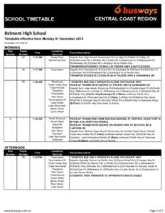 CENTRAL COAST REGION  SCHOOL TIMETABLE Belmont High School Timetable effective from Monday 01 December 2014 Amended[removed]
