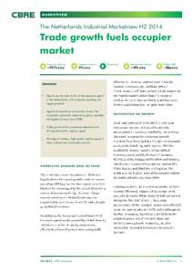 MARKETVIEW  The Netherlands Industrial Marketview H2 2014 Trade growth fuels occupier market