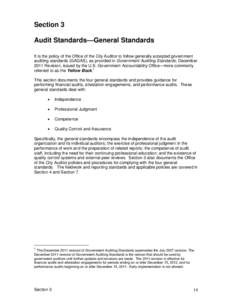 Business / Auditor independence / Audit / Performance audit / Government Auditing Standards / Financial audit / Computer-aided audit tools / Government Accountability Office / Information technology audit process / Auditing / Accountancy / Risk