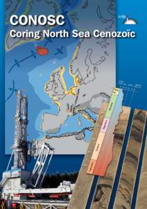 CONOSC  Coring North Sea Cenozoïc CORING NORTH SEA CENOZOIC (CONOSC) RATIONALE