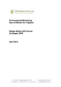 Environmental Monitoring Use of Effluent for Irrigation Bidgee Banks Golf Course Gundagai, NSW