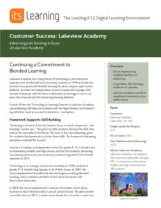 The Leading K12 Digital Learning Environment  Customer Success: Lakeview Academy itslearning puts learning in focus at Lakeview Academy