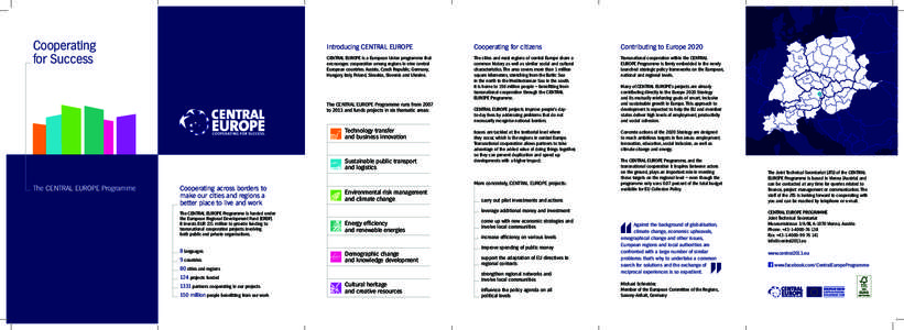 Europe / Centrope / Alpine Space Programme / Interreg / European Union / Economy of the European Union / Politics of the European Union