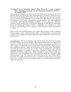 Combined Sewer Overflow Master Plan Phase II – Little Calumet River Sampling Program for the Hammond Sanitary District – November 1995 This study was intended to characterize and model water quality in the Little Cal