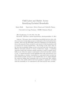 Child Labor and Market Access: Identifying Excluded Households Samia Badji Supervisors: Olivier Donni and Christelle Dumas