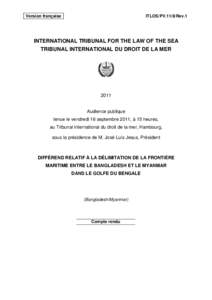 Version française  ITLOS/PV.11/8/Rev.1 INTERNATIONAL TRIBUNAL FOR THE LAW OF THE SEA TRIBUNAL INTERNATIONAL DU DROIT DE LA MER