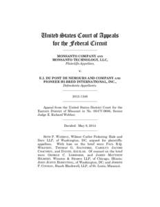 United States Court of Appeals for the Federal Circuit ______________________ MONSANTO COMPANY AND MONSANTO TECHNOLOGY, LLC,