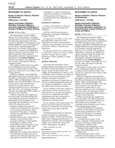[removed]Federal Register / Vol. 78, No[removed]Friday, September 27, [removed]Notices DEPARTMENT OF JUSTICE Bureau of Alcohol, Tobacco, Firearms