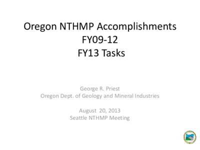 Oregon NTHMP Accomplishments FY09-12 New Tasks FY13 and beyond