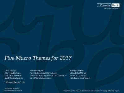 Five Macro Themes for 2017 Chief Analyst Allan von Mehren + 