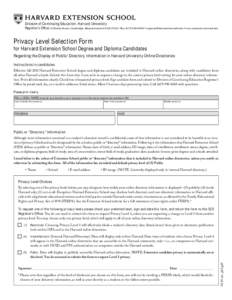Division of Continuing Education, Harvard University Registrar’s Office, 51 Brattle Street, Cambridge, Massachusetts[removed] • Fax: ([removed] • [removed] • www.extension.harvard.edu Pr