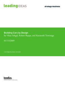 Building Cars by Design by Vikas Sehgal, Robert Reppa, and Kazutoshi Tominagaa strategy+business exclusive