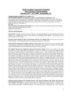 North Carolina Cooperative Extension State Advisory Council Meeting February 10th – 12th, 2009 – Kannapolis, NC Tuesday, February 10, 2009 Total Attendance (32) North Carolina Cooperative Extension State Advisory Cou