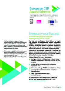European CSR Award Scheme Inspiring partnerships for innovation and impact Co-led by  Supported by