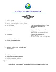 PLAINFIELD CHARTER TOWNSHIP 6161 BELMONT AVENUE N.E.  BELMONT, MI 49306  PHONE[removed] FAX: [removed]AGENDA PLANNING COMMISSION JANUARY 28, 2014
