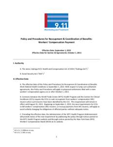 Policy and Procedures for Recoupment & Coordination of Benefits: Workers’ Compensation Payment Effective Date: September 1, 2013 Effective Date for Section 32 Agreements: October 1, 2013  I. Authority