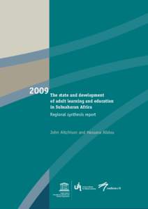The State and development of adult learning and education in Subsaharan Africa: regional synthesis report; 2009