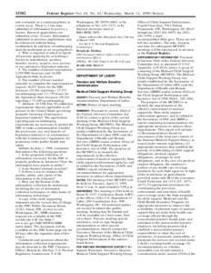 [removed]Federal Register / Vol. 64, No[removed]Wednesday, March 31, [removed]Notices and evaluated on a continuing basis as events occur. There is a one-time