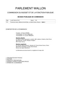 PARLEMENT WALLON COMMISSION DU BUDGET ET DE LA FONCTION PUBLIQUE SÉANCE PUBLIQUE DE COMMISSION Date :  Lundi 2 février 2015