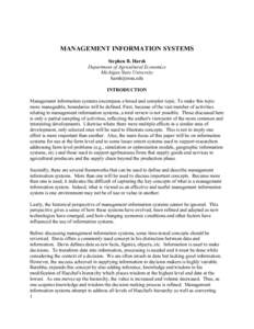 MANAGEMENT INFORMATION SYSTEMS Stephen B. Harsh Department of Agricultural Economics Michigan State University [removed] INTRODUCTION