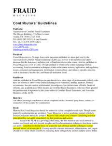 FRAUD M A G A Z I N E Contributors’ Guidelines Publisher