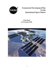 Manned spacecraft / Space Shuttle program / Expendable launch system / NASA / Space Shuttle / International Space Station / The Aerospace Corporation / Private spaceflight / Review of United States Human Space Flight Plans Committee / Spaceflight / Space technology / Human spaceflight