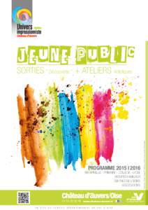 Atelier  Jeune public PROGRAMME 2015 I 2016