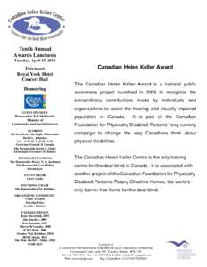 Linguistics / Terry Fox Hall of Fame / Nationality / David Onley / Deafblindness / Keller / Ontario / The Right Honourable / The Honourable / Honorifics / Titles / Vim Kochhar
