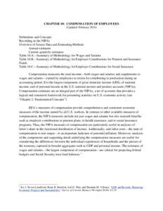 CHAPTER 10: COMPENSATION OF EMPLOYEES (Updated: February[removed]Definitions and Concepts Recording in the NIPAs Overview of Source Data and Estimating Methods