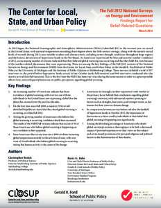 The Center for Local, State, and Urban Policy The Fall 2012 National Surveys on Energy and Environment Findings Report for