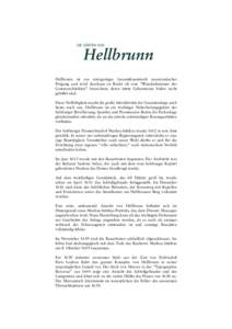 DIE GÄRTEN VON  Hellbrunn Hellbrunn ist ein einzigartiges Gesamtkunstwerk manieristischer Prägung und wird durchaus zu Recht als eine “Wunderkammer der