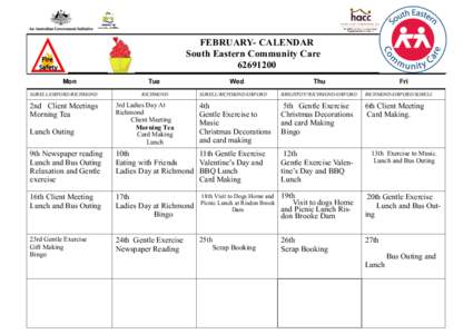 FEBRUARY- CALENDAR South Eastern Community Care[removed]Mon SORELL/ORFORD/RICHMOND