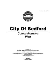 Bedford / Bedfordshire / Geography of England / Environmental design / New Bedford /  Massachusetts / Comprehensive planning / Urban planning / Bedford /  Pennsylvania