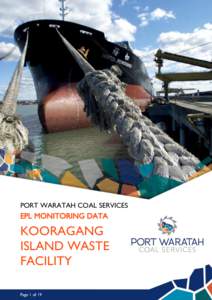 PORT WARATAH COAL SERVICES  EPL MONITORING DATA KOORAGANG ISLAND WASTE