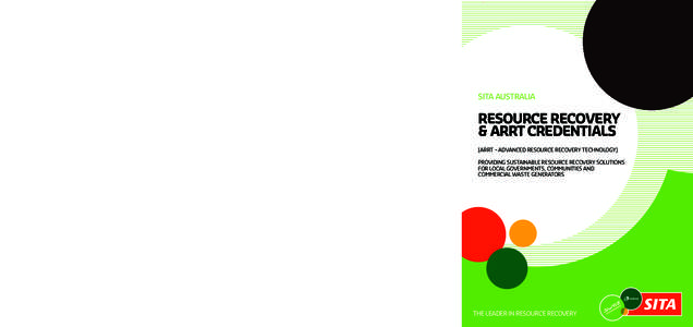 SUSTAINABLE RESOURCE RECOVERY MANAGEMENT PRACTICES BASED AROUND PROVEN, ROBUST TECHNOLOGIES WILL HELP TO COMBAT CLIMATE CHANGE THROUGH A REDUCTION IN THE AMOUNT OF WASTE SENT TO LANDFILL.