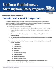 Highway Safety Program Guideline No. 3  DOT HS 812 007A April[removed]Highway Safety Program Guideline No. 1