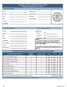 Inspection, Testing, and Maintenance Cover Sheet NFPA25 as amended by CCR, Title 19 Property Information: Name:  Occupancy/Use: