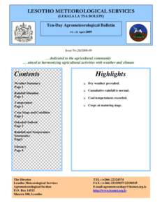 LESOTHO METEOROLOGICAL SERVICES (LEKALA LA TSA BOLEPI) Ten-Day Agrometeorological Bulletin 11 – 21 April 2009