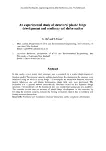 Australian Earthquake Engineering Society 2012 Conference, Dec 7-9, Gold Coast  An experimental study of structural plastic hinge development and nonlinear soil deformation X. Qin1 and N. Chouw2 1.