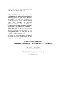 IN THE MATTER OF the Public Utilities Act, RSN 1990, Chapter P-47 (the “Act”): and IN THE MATTER OF a General Rate Application (the Application) by Newfoundland and Labrador Hydro for approvals of, under Section 70 o