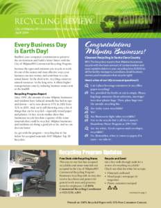 RECYCLING REVIEW City of Milpitas/BFI Commercial Recycling Program April 2004 Every Business Day is Earth Day!