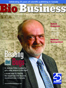 Celebrating 25 years of scientific publishing in Canada  Championing the Business of Biotechnology in Canada December 2009/January 2010