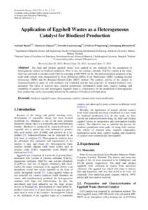 Sustainable Energy, 2013, Vol. 1, No. 2, 7-13 Available online at http://pubs.sciepub.com/rse/1/2/1 © Science and Education Publishing DOI:[removed]rse[removed]Application of Eggshell Wastes as a Heterogeneous