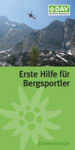 Erste Hilfe für Bergsportler alpenverein.de  Immer gut ausgerüstet auf Tour